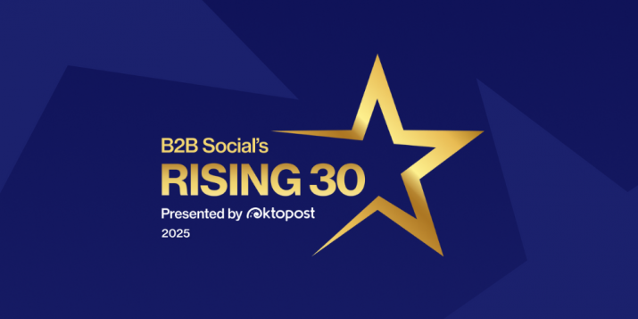 Oktopost's B2B Social’s Rising 30 of 2025